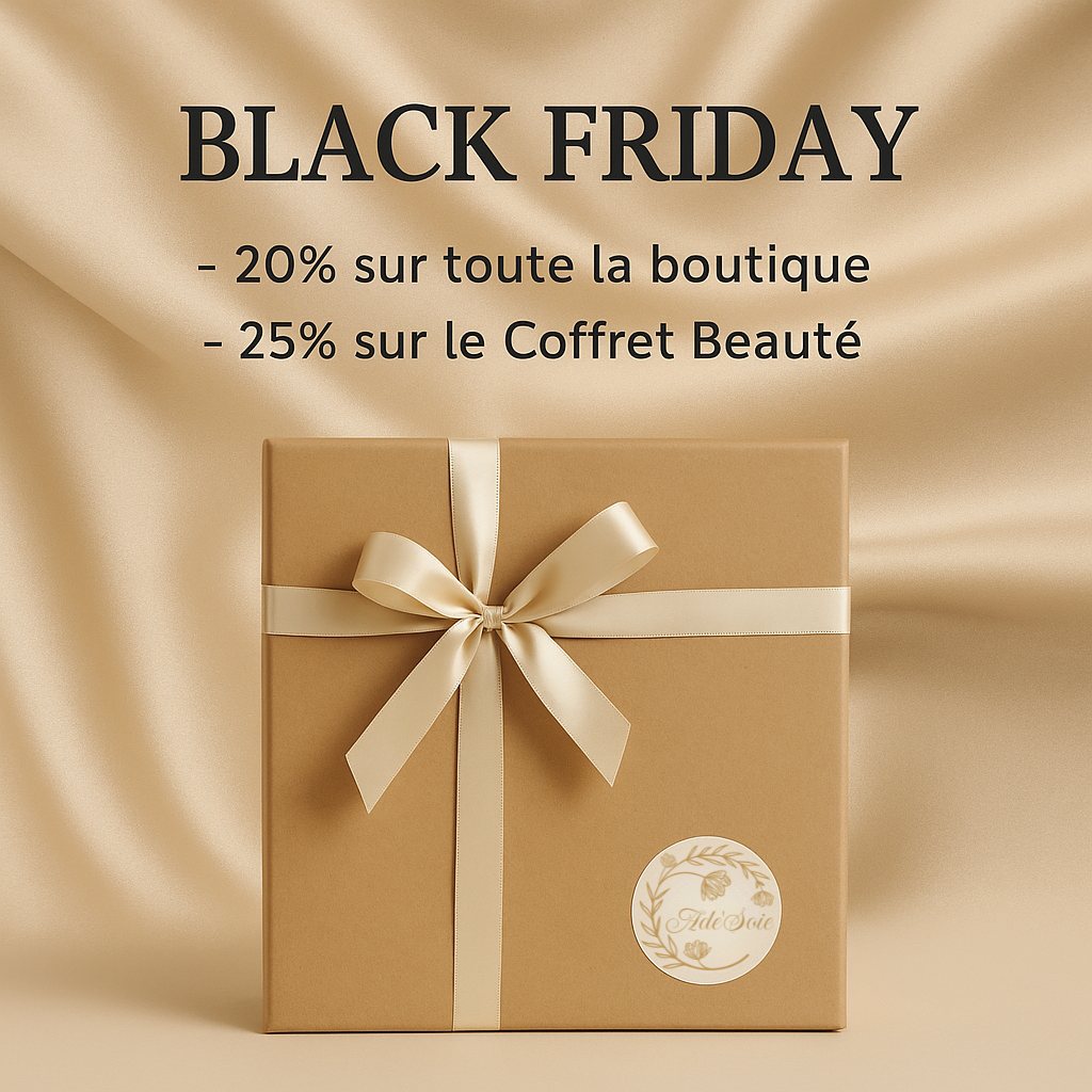Collection black friday Ade'Soie -20%